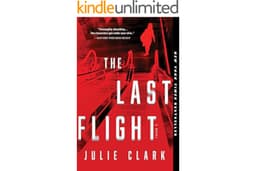 The Last Flight: A Novel