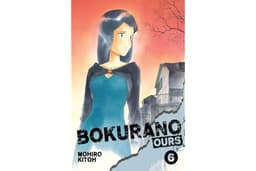 Bokurano: Ours, Vol. 6