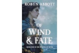 Of Wind and Fate (The Making of Myth Book 1)