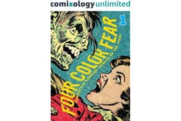 Four Color Fear #1 (of 4): Forgotten Horror Comics of the 1950s