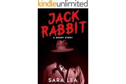 Jack Rabbit: A Short Story (On The Hunt Book 2)