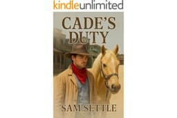 Cade’s Duty (The Adam Cade Westerns Book 1)