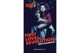 First Love is the Revolution (Oberon Modern Plays)