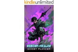 Reborn Healer: A LitRPG Adventure