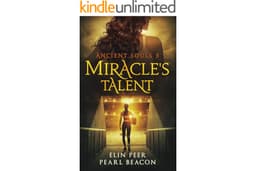 Miracle's Talent (Ancient Souls Series Book 3)