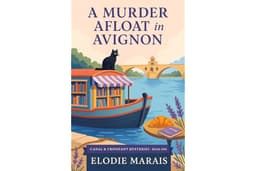 A Murder Afloat in Avignon (Canal & Croissant Mysteries Book 1)