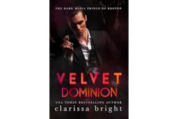 Velvet Dominion (The Dark Prince of Boston Book 5)