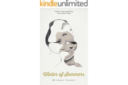 Winter of Summers (Michael Faudet Book 4) (Volume 4)