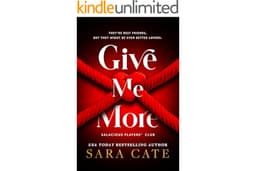 Give Me More (Salacious Players' Club)