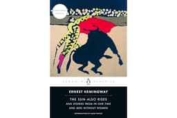 The Sun Also Rises: And Stories from In Our Time and Men Without Women (Centennial Edition)