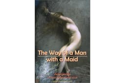 The Way of a Man with a Maid