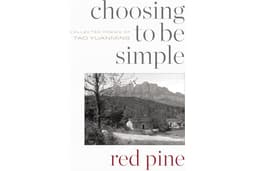 Choosing to Be Simple: Collected Poems of Tao Yuanming