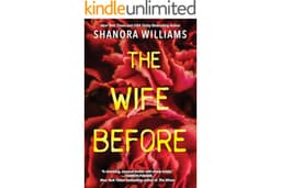 The Wife Before: A Spellbinding Psychological Thriller with a Shocking Twist