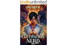 Cultivation Nerd 3: A Xianxia Progression Fantasy