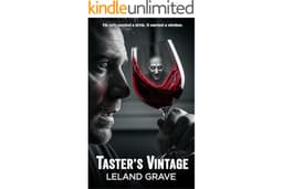 Taster’s Vintage: A Supernatural Horror Thriller (Leland Grave's Shadow Shelf)