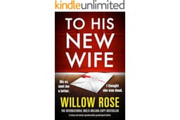 To His New Wife: A twisty and utterly unputdownable psychological thriller