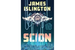 Scion: The unmissable new sci-fi thriller masterpiece from the No. 1 New York Times bestselling author of The Will of the Man