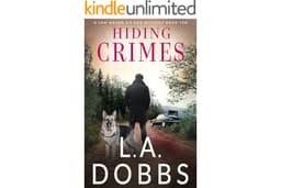 Hiding Crimes (A Sam Mason K-9 Dog Mystery Book 10)