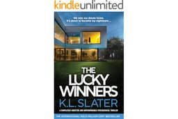 The Lucky Winners: A completely addictive and unputdownable psychological thriller