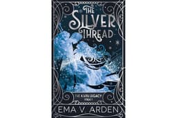 The Silver Thread: A Forbidden Love Romantasy (The A’aru Legacy Book 1)