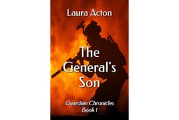 The General's Son (Guardian Chronicles Book 1)