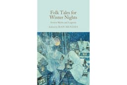 Folk Tales for Winter Nights: Festive Myths and Legends