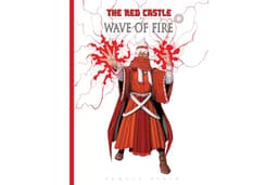 The Red Castle: Wave of Fire (Red Castle Comics Book 1)
