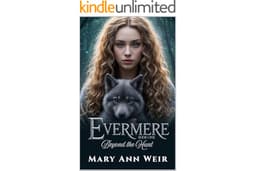 Beyond the Hunt: Evermere Book One