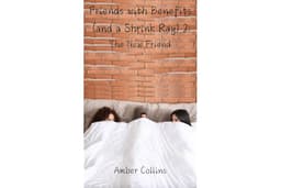 Friends with Benefits (and a Shrink Ray) 2: The New Friend