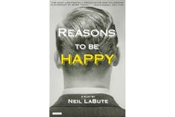 Reasons to be Happy: A Play