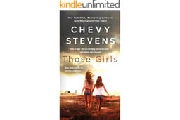 Those Girls: A Novel
