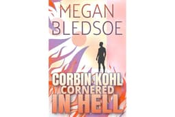 Corbin Kohl Cornered In Hell: a fun and fascinating cozy fantasy mystery (Corbin Kohl In Hell Book 3)