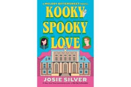 Kooky Spooky Love: A Melody Bittersweet Novel