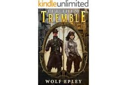 Let Them Tremble (Shroud Revolution Book 1)