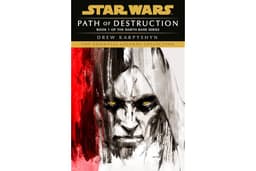 Path of Destruction: Star Wars Legends (Darth Bane): A Novel of the Old Republic (Star Wars - Darth Bane Trilogy Book 1)