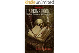 Harkins Book 1: The Final Casebook of Mortimer Grimm