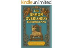 Demon Overlord's Retirement Plan (A Gentle Apocalypse Book 1)
