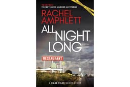 All Night Long: A short crime fiction story (Case Files: pocket-sized murder mysteries)