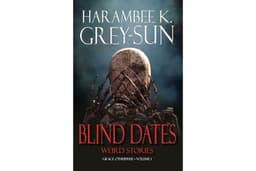 Blind Dates: Weird Stories (Grace Otherwise Book 1)