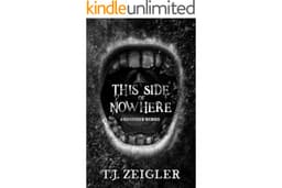 This Side of Nowhere: and other works