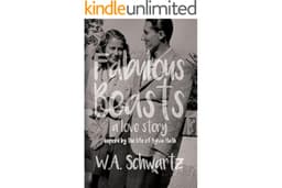 Fabulous Beasts: A Love Story