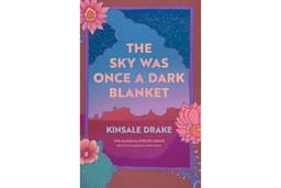 The Sky Was Once a Dark Blanket: Poems (The National Poetry Series)