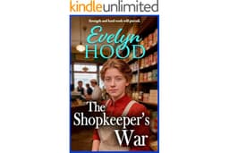 The Shopkeeper's War: A sweeping historical saga of love and survival from Evelyn Hood (The Shopkeepers Book 2)