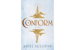 Conform: A Novel