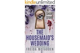The Housemaid's Wedding: A Short Story