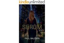 Serum (The Mia Peers Series Book 1)