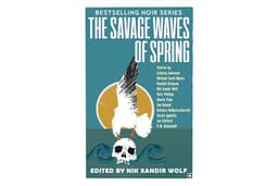 The Savage Waves of Spring
