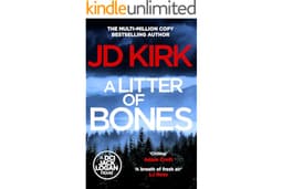 A Litter of Bones: A Scottish Crime Thriller (DCI Logan Crime Thrillers Book 1)