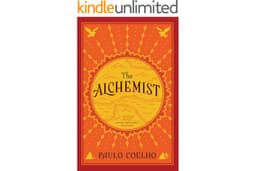 The Alchemist: A Modern Classic Fable of Spiritual Healing, Self-Discovery, and the Power of Dreams in a Visually Stunning Gr