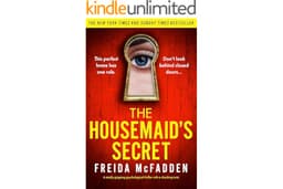 The Housemaid's Secret: A totally gripping psychological thriller with a shocking twist